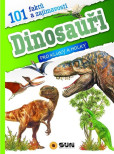 101 faktů a zajímavostí Dinosauři - pro kluky a holky 101 faktů a zajímavostí Dinosauři - pro kluky a holky