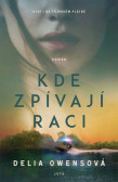 Kde zpívají raci - filmová obálka Kde zpívají raci - filmová obálka