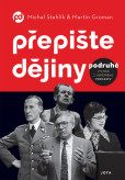 Přepište dějiny podruhé Přepište dějiny podruhé