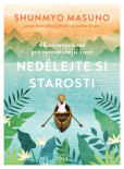 Nedělejte si starosti - 48 zenových rad pro vyrovnanější život Nedělejte si starosti - 48 zenových rad pro vyrovnanější život