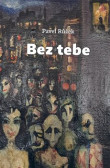 Bez tebe Bez tebe