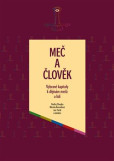 Meč a člověk Meč a člověk