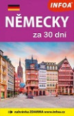 Německy za 30 dní - 2. vydání (nahrávka na internetu) Německy za 30 dní - 2. vydání (nahrávka na internetu)