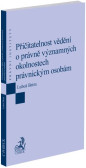 Přičitatelnost vědění o právně významných okolnostech právnickým osobám Přičitatelnost vědění o právně významných okolnostech právnickým osobám