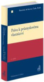 Práva k průmyslovému vlastnictví. 4. vydání Práva k průmyslovému vlastnictví. 4. vydání