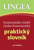 Francouzsko-český, česko-francouzský praktický slovník Francouzsko-český, česko-francouzský praktický slovník