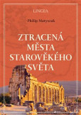 Ztracená města starověkého světa Ztracená města starověkého světa