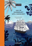 Jak se Humboldt učil havajsky Jak se Humboldt učil havajsky