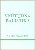 Vnútorná Balistika Vnútorná Balistika