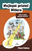 Najlepší priateľ Hitlera Najlepší priateľ Hitlera