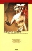 Imunitný systém - Dobrý obranca, ale aj možný diverzant Imunitný systém - Dobrý obranca, ale aj možný diverzant