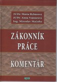 Zákonník práce - Komentár Zákonník práce - Komentár