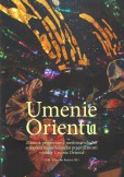 Umenie orientu Umenie orientu