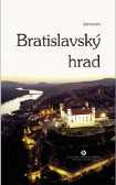 Bratislavský hrad Bratislavský hrad