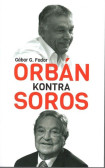 Orbán kontra Soros Orbán kontra Soros