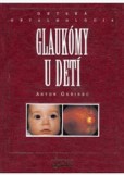 Glaukómy u detí. Detská oftalmológia Glaukómy u detí. Detská oftalmológia