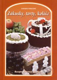 Zákusky, torty, koláče Zákusky, torty, koláče
