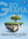 Geografia pre 1. roč. gymnázia Pracovný zošit s miniatlasom Geografia pre 1. roč. gymnázia Pracovný zošit s miniatlasom