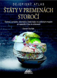 Štáty v premenách storočí - Dejepisný atlas Štáty v premenách storočí - Dejepisný atlas