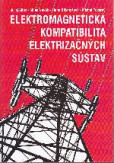 Elektromagnetická kompatibilita elektrizačných sústav Elektromagnetická kompatibilita elektrizačných sústav