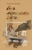 Čaro jednoduchého života Čaro jednoduchého života