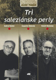 Tri saleziánske perly Tri saleziánske perly