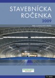 STAVEBNÍCKA ROČENKA 2009