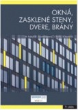 Okná, dvere, zasklené steny Okná, dvere, zasklené steny