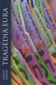 Trágédia Eura Trágédia Eura