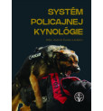 Systém policajnej kynológie 2020 Systém policajnej kynológie 2020