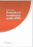 Podnikové kombinácie podľa IFRS Podnikové kombinácie podľa IFRS