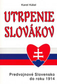 Utrpenie Slovákov Utrpenie Slovákov