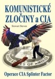 Komunistické zločiny a CIA Komunistické zločiny a CIA