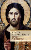 Život v Kristovi Život v Kristovi