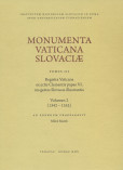 Monumenta Vaticana Slovaciae. Tomus III. Registra Vaticana ex actis Clementis papae VI. res gestas S Monumenta Vaticana Slovaciae. Tomus III. Registra Vaticana ex actis Clementis papae VI. res gestas S