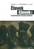 Človek človeku Človek človeku