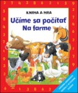 Učíme sa počítať - Na farme Učíme sa počítať - Na farme