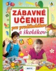 Zábavné učenie pre predškolákov a školákov Zábavné učenie pre predškolákov a školákov
