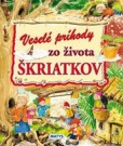 Veselé príhody zo života škriatkov
