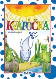 Kvapôčka Kvapôčka