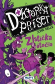 Doktorka príšer 2 - Zlatíčka útočia Doktorka príšer 2 - Zlatíčka útočia