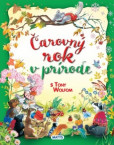 Čarovný rok v prírode s Tony Wolfom Čarovný rok v prírode s Tony Wolfom