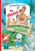 Po stopách legendárneho doda Po stopách legendárneho doda