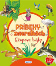 Príbehy o zvieratkách - Ezopove bájky Príbehy o zvieratkách - Ezopove bájky
