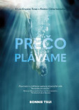 Prečo plávame Prečo plávame