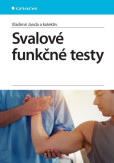 Svalové funkčné testy Svalové funkčné testy