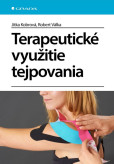 Terapeutické využitie tejpovania Terapeutické využitie tejpovania