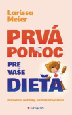 Prvá pomoc pre vaše dieťa Prvá pomoc pre vaše dieťa