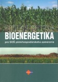 Bioenergetika pre SOŠ pôdohospodárskeho zamerania