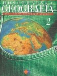 Hospodárska geografia 2 pre 1. ročník obchodných akadémií 3.upravené vydanie Hospodárska geografia 2 pre 1. ročník obchodných akadémií 3.upravené vydanie